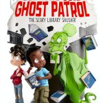 Desmond Cole Ghost Patrol: Book 5, Illustrated Edition for Kids-0
